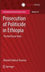Prosecution of Politicide in Ethiopia
