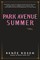 Park Avenue Summer