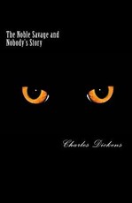 The Noble Savage and Nobody's Story