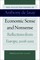 Economic Sense and Nonsense