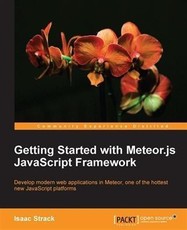 Getting Started with Meteor.js JavaScript Framework