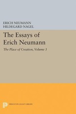 The Essays of Erich Neumann, Volume 3