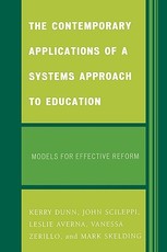 The Contemporary Applications of a Systems Approach to Education