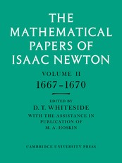 The Mathematical Papers of Isaac Newton: Volume 2, 1667-1670