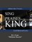 Sing Praises to the King