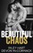 Beautiful Chaos