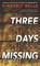 Three Days Missing