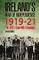 Ireland's War of Independence 1919-21
