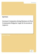 German Companies doing Business in Post Communist Bulgaria