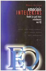 Emocinis intelektas. Kodėl jis gali būti svarbesnis nei IQ