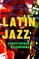 Latin Jazz