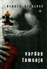 Vardas tamsoje (2004)