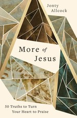 More of Jesus