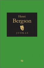 Juokas. Studija apie komizmo reikšmę