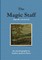 The Magic Staff (digitally remastered)