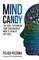 Mind Candy