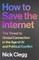 How to Save the Internet