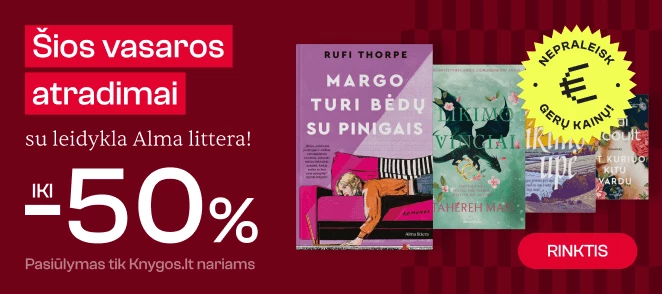 Leidyklos ALMA LITTERA knygoms iki -50%!