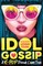 Idol Gossip