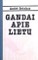 Gandai apie lietų