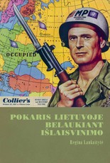 Pokaris Lietuvoje. Belaukianti išlaisvinimo