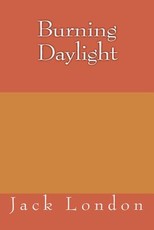Burning Daylight
