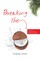 Umeh, C: Breaking the Coconut