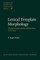 Lexical Template Morphology