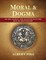 Morals and Dogma of The Ancient and Accepted Scottish Rite of Freemasonry (Complete and unabridged.)