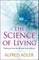 The Science of Living