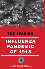 The Spanish Influenza Pandemic of 1918
