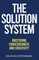 The Solution System