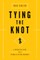 Tying the Knot