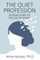 The Quiet Profession