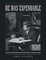 He Was Expendable: National Security, Political and Bureaucratic Cover Ups In the Murder of President John F. Kennedy