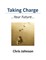 Taking Charge