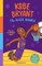 Black History Heroes: Kobe Bryant