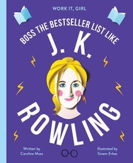 Boss the Bestseller List Like: J. K. Rowling