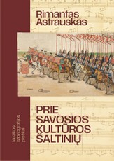 Prie savosios kultūros šaltinių