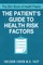The Slim Book of Health Pearls: Am I At Risk? The Patient's Guide to Health Risk Factors