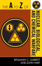 The A to Z of Nuclear, Biological and Chemical Warfare