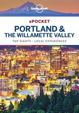 Lonely Planet Pocket Portland & the Willamette Valley