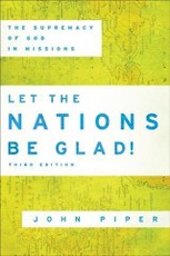 Let the Nations Be Glad!