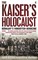 The Kaiser's Holocaust