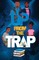 Up From The Trap