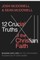 The 12 Crucial Truths of the Christian Faith