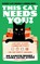 Every Cat Needs a Home but this Cat Needs You!