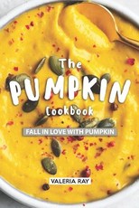 The Pumpkin Cookbook