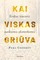 Kai viskas griūva
