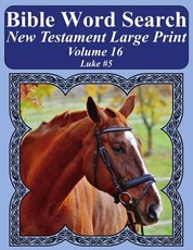 Bible Word Search New Testament Large Print Volume 16